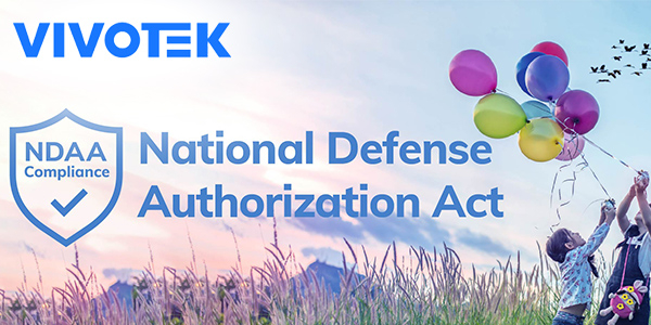 Statement von VIVOTEK zum National Defense Authorization Act (NDAA)