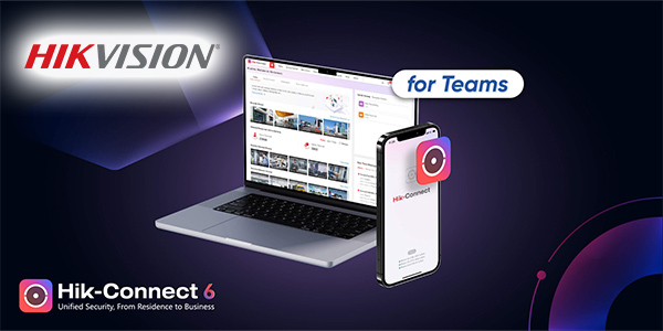 Hikvision bringt Hik-Connect für Teams
