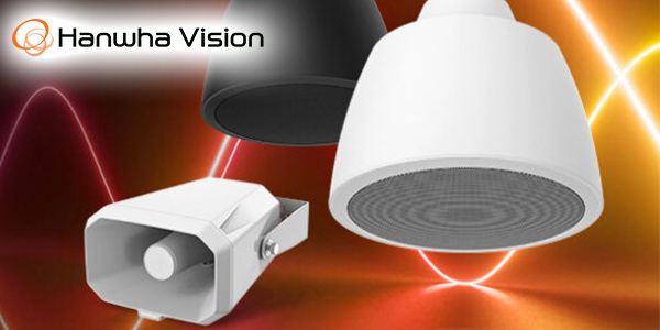 Hanwha Vision verbessert Überwachungssysteme durch neues IP-Audiosystem