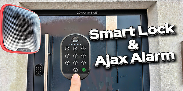 Ajax Alarmanlage mit Yale Smart Lock