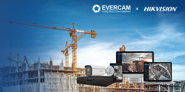 Hikvision und Evercam gehen Partnerschaft für Baubranche ein