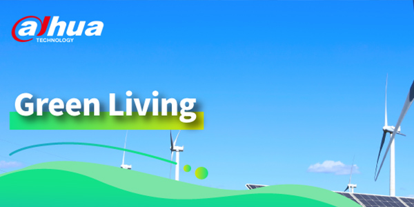 Dahua Technology setzt auf smarten Energieverbrauch für mehr Nachhaltigkeit