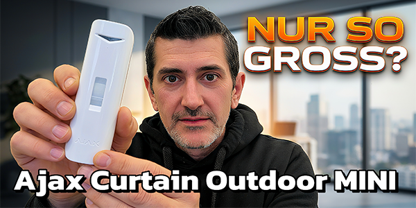 Ajax Curtain Outdoor Mini Bewegungsmelder: Test ohne Fehlalarme