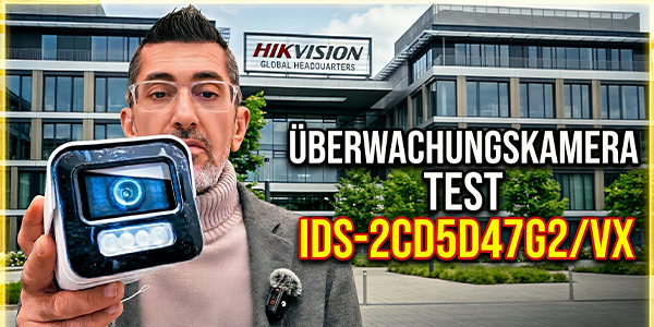Überwachungskamera Test 2026: iDS-2CD5T47G2/V-X (HSY) Hikvision Kamera 