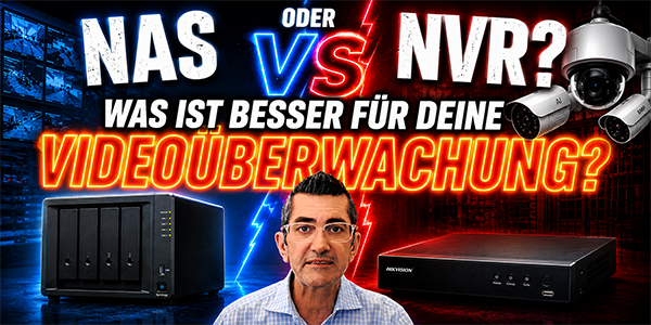 NVR oder NAS: Was ist besser für Videoüberwachung?