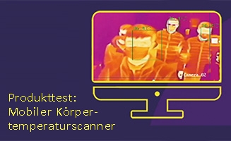 Im Test: GermanProtect mobile Überwachungsstation zur Körpertemperatur&shy;messung Komplettset